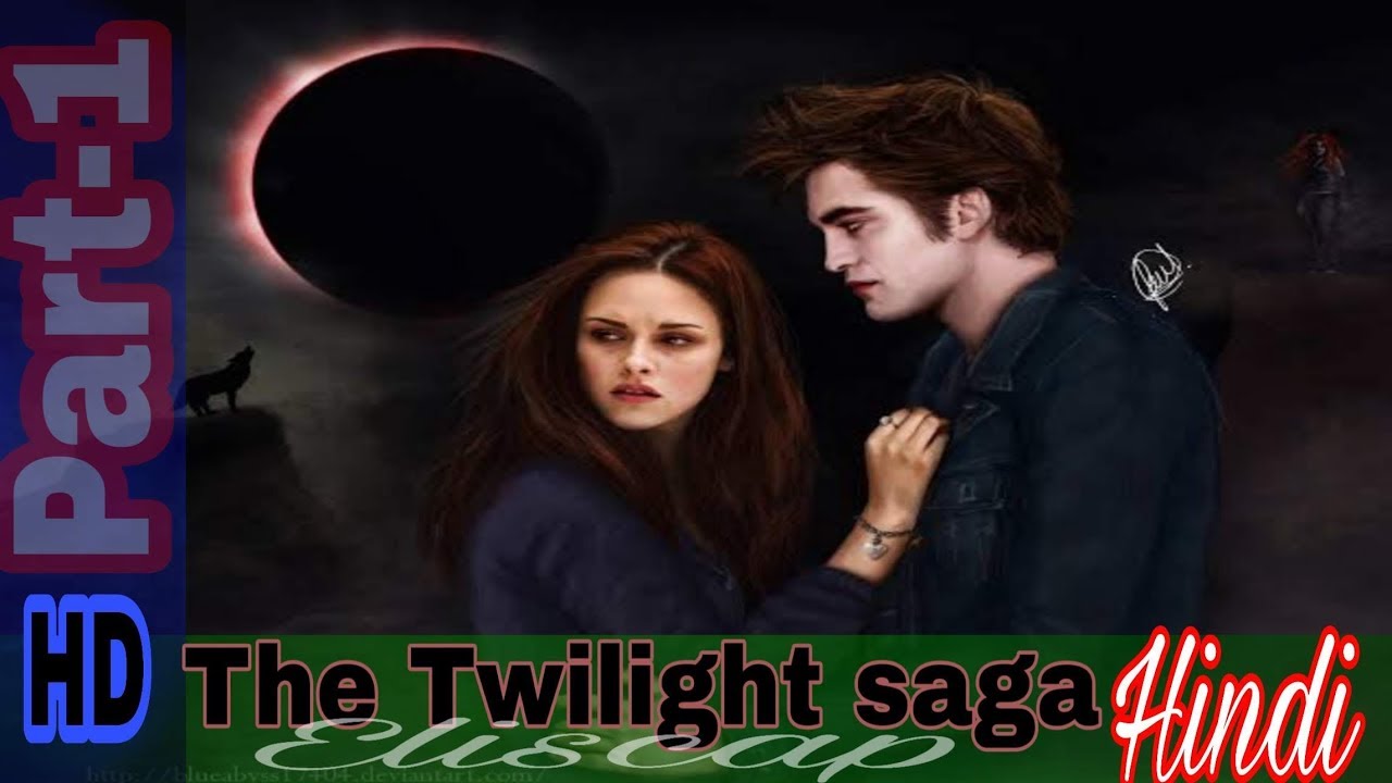 The twilight saga breaking dawn part 1 hindi dubbed full movie